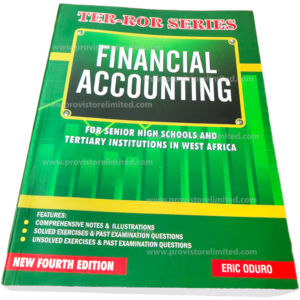 Financial Accounting -Terror Textbook for SHS Fourth Edition (New)